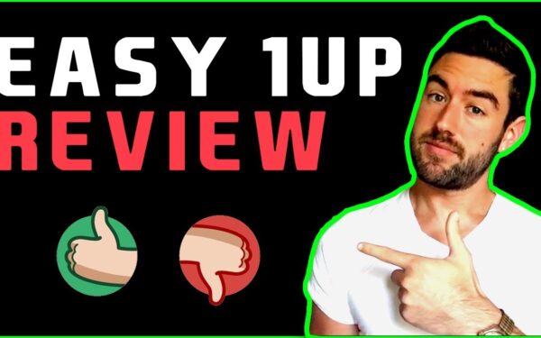 Ultimate Guide About Easy1Up Review: Lucrative Opportunities